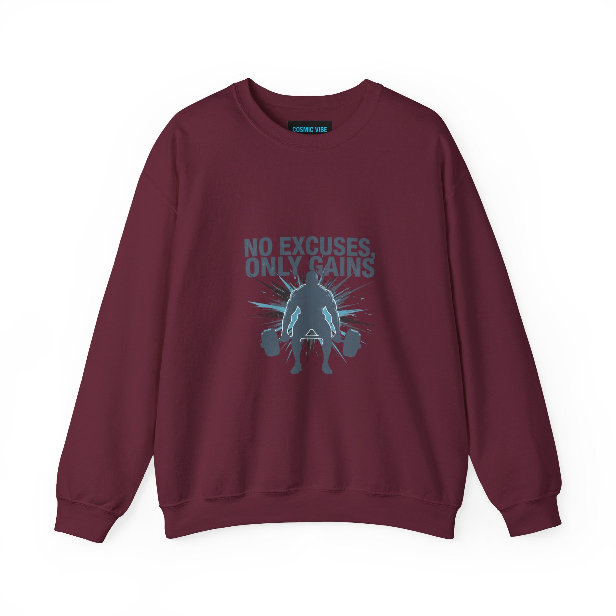 No Excuses Only Gains Sweatshirt