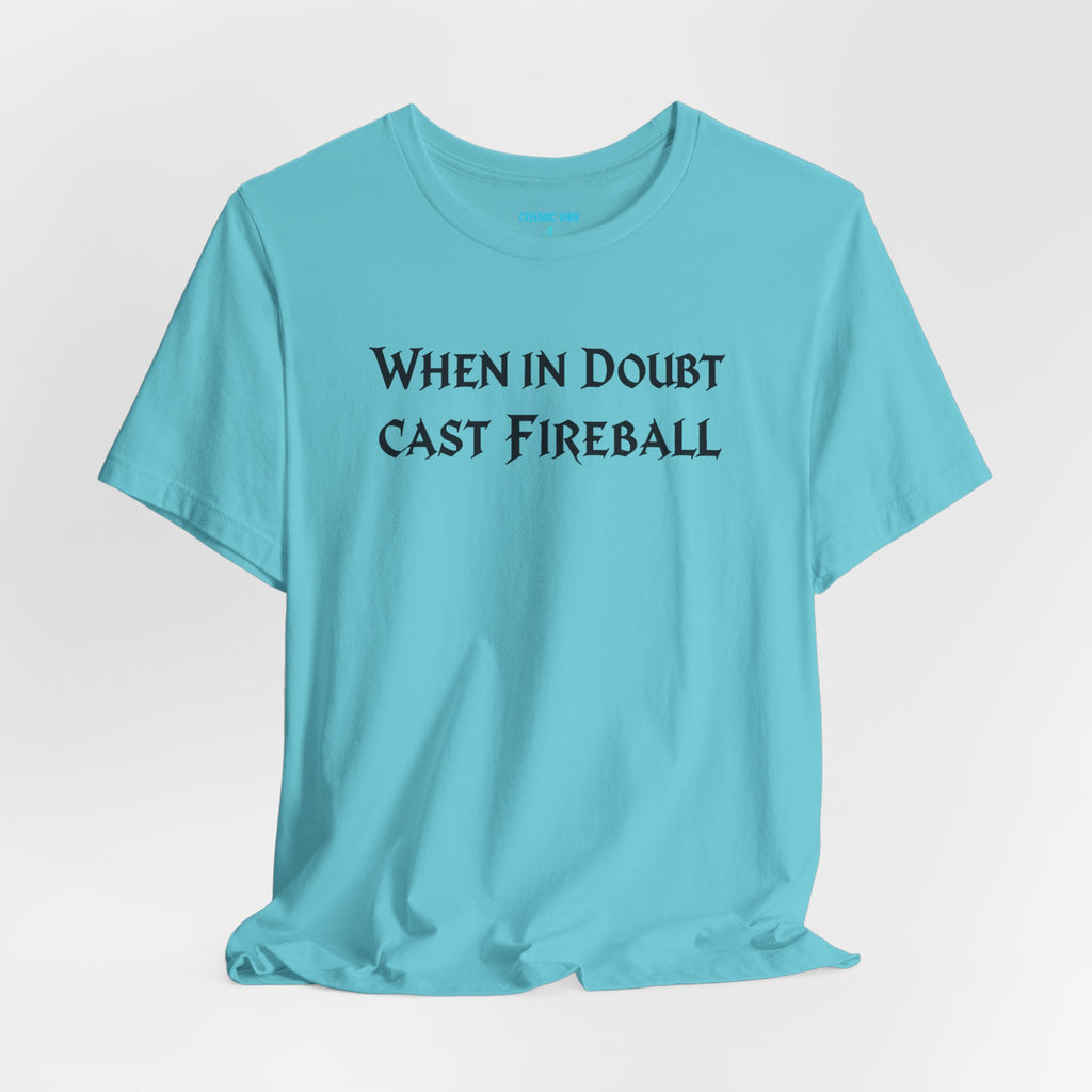 Fireball Quote