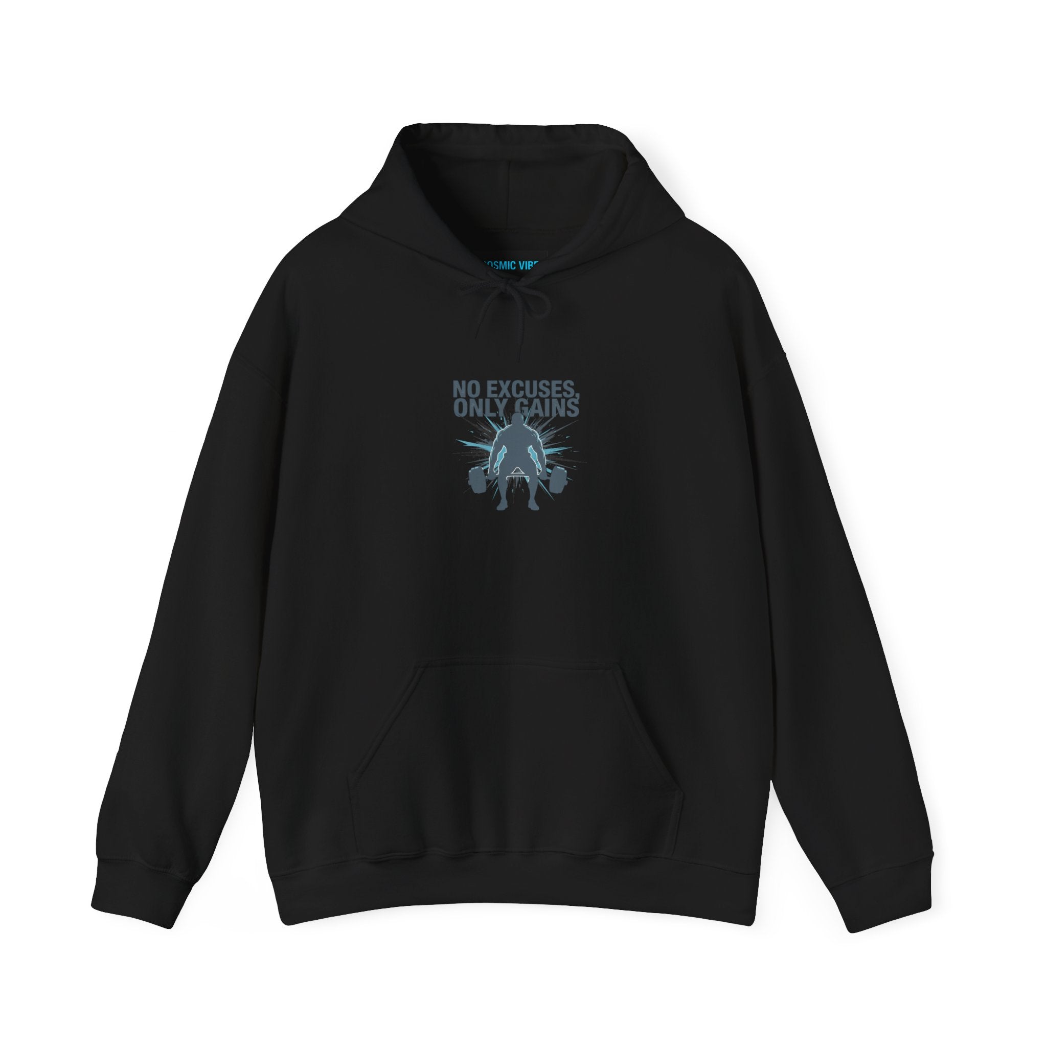 No Excuses Only Gains Hooded
