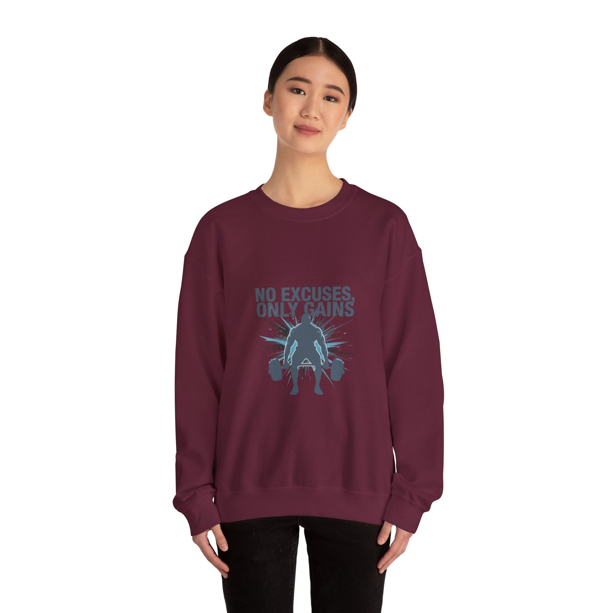 No Excuses Only Gains Sweatshirt