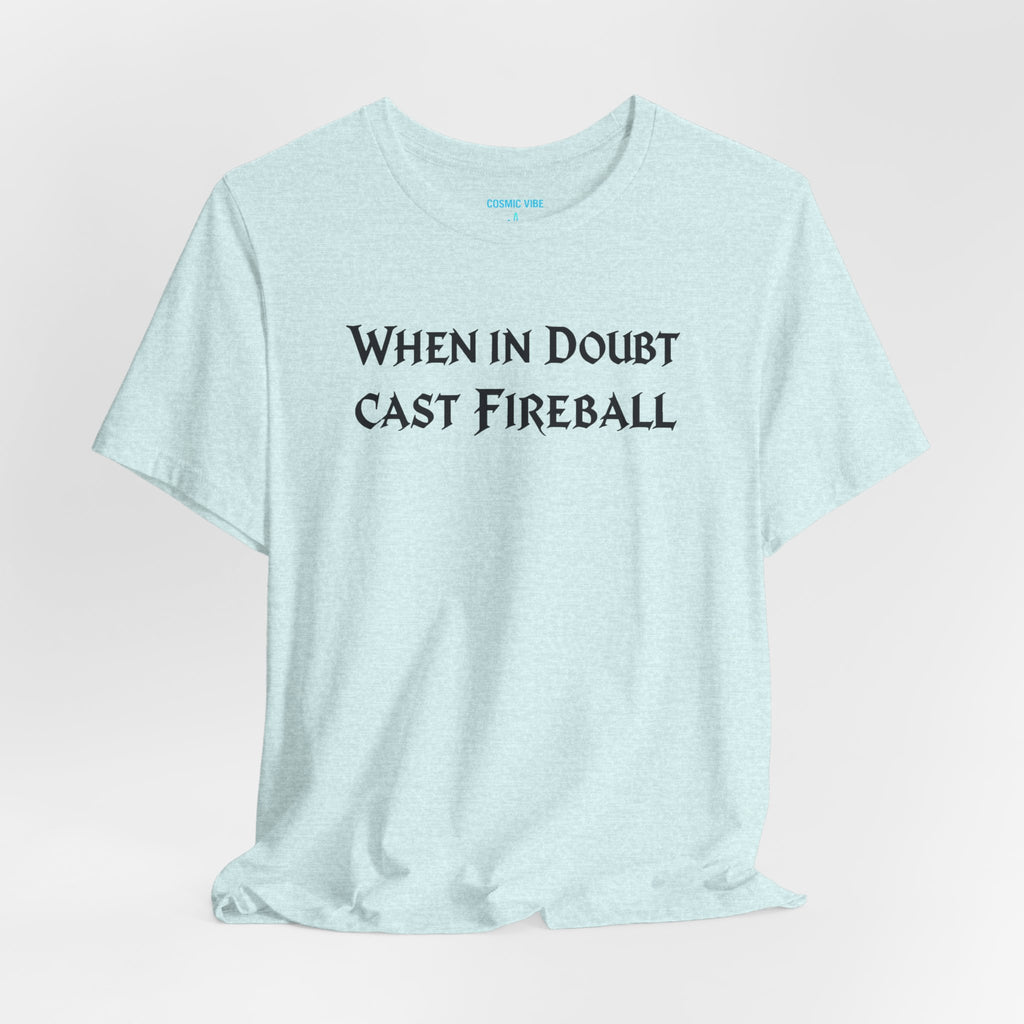 Fireball Quote