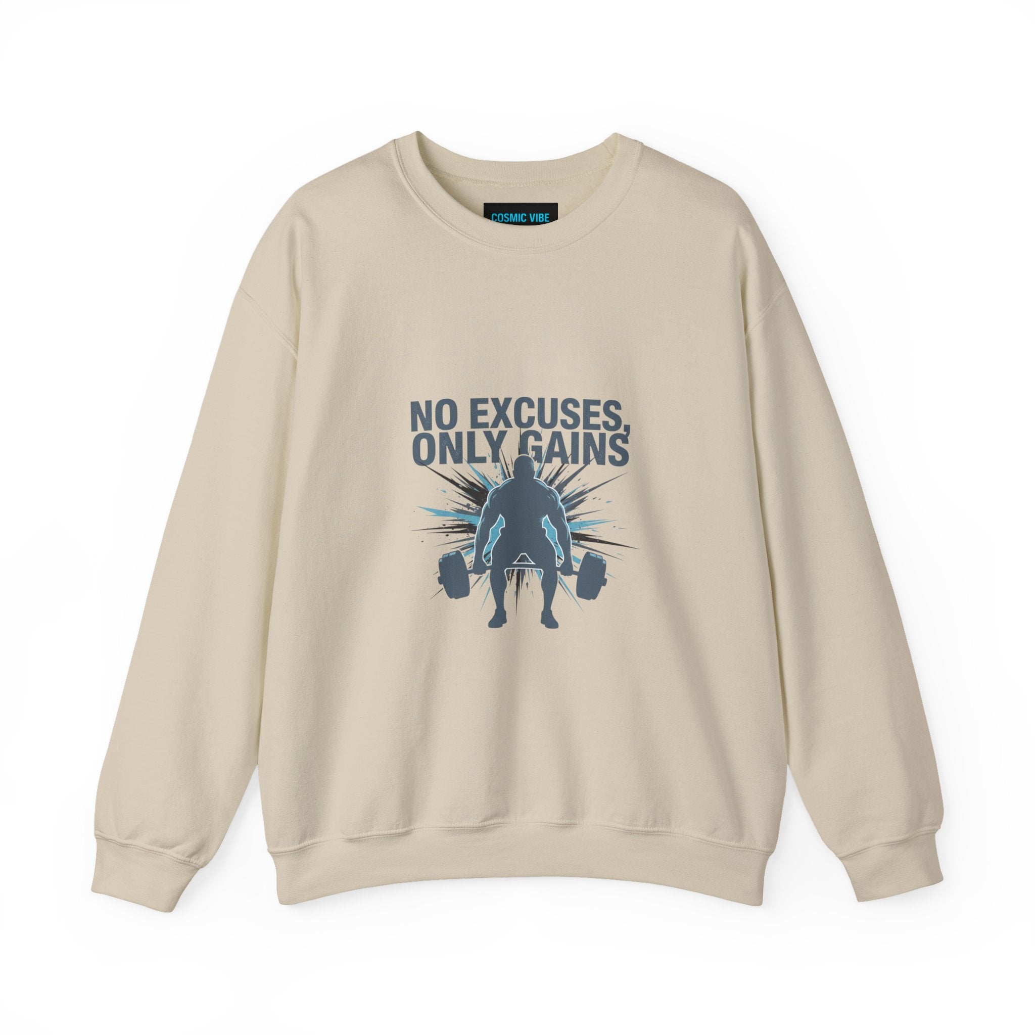 No Excuses Only Gains Sweatshirt