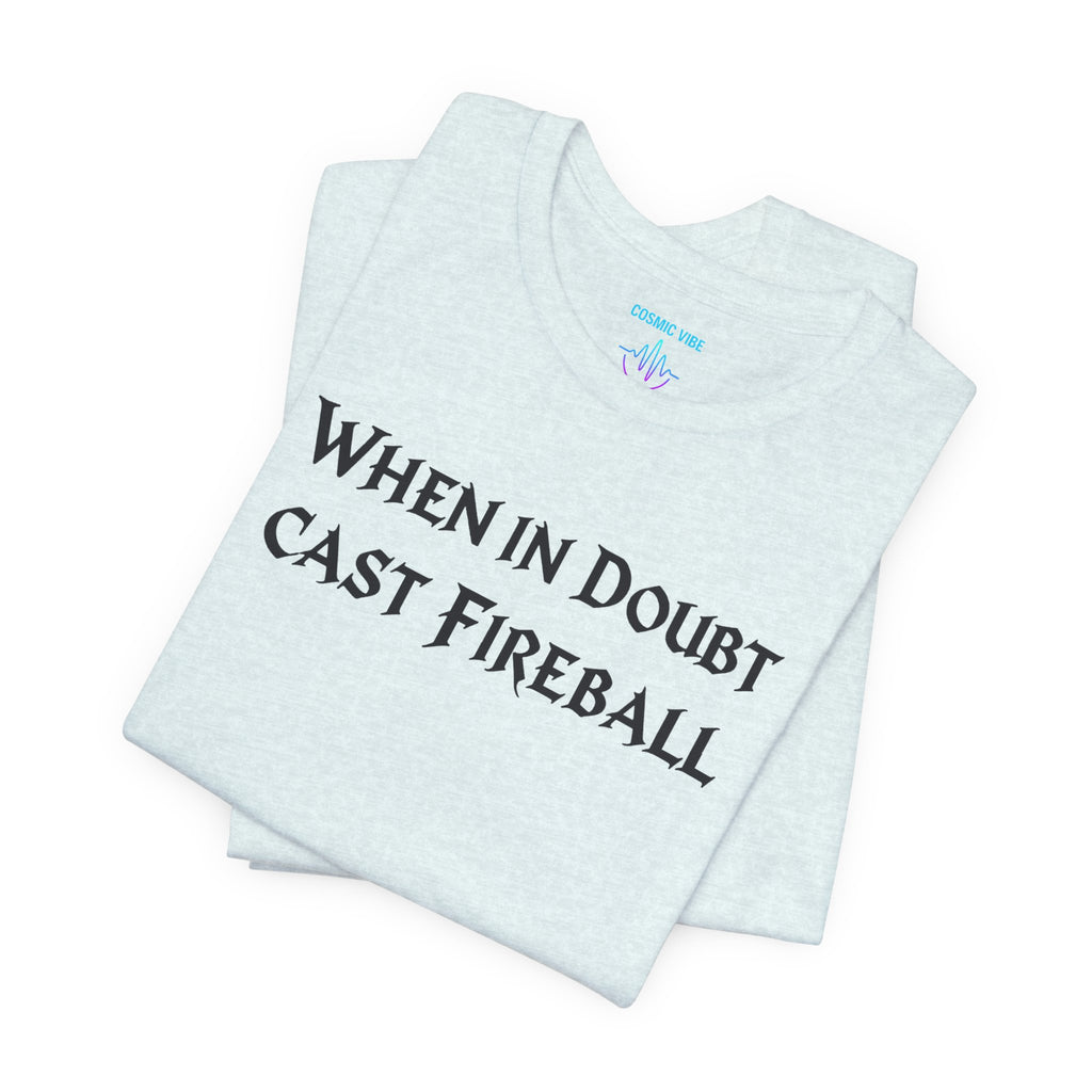 Fireball Quote